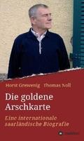 Noll / Grewenig |  Die goldene Arschkarte | eBook | Sack Fachmedien