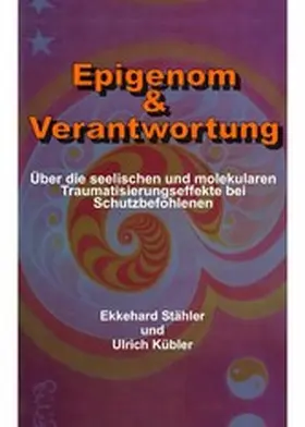 Kübler / Stähler | Epigenom & Verantwortung | E-Book | www.sack.de
