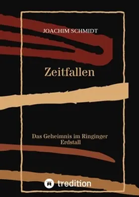 Schmidt | Zeitfallen | Buch | 978-3-7345-9378-9 | www.sack.de