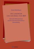 Zehetbauer |  Die Landwehr und der Krieg von 1809 | Buch |  Sack Fachmedien