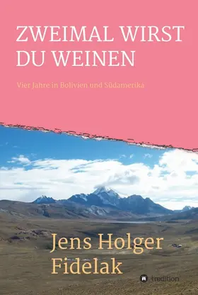 Fidelak |  ZWEIMAL WIRST DU WEINEN | Buch |  Sack Fachmedien