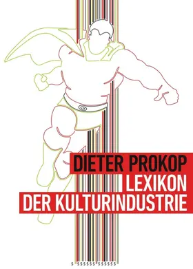 Prokop | Lexikon der Kulturindustrie | Buch | 978-3-7345-9881-4 | www.sack.de