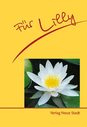 Schaefer |  Für Lilly | Buch |  Sack Fachmedien