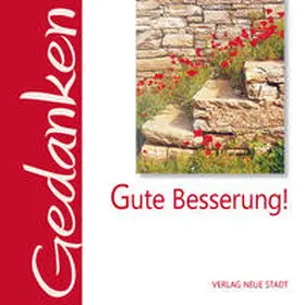 Hartl |  Gute Besserung! | Buch |  Sack Fachmedien