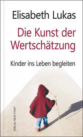 Lukas |  Die Kunst der Wertschätzung | Buch |  Sack Fachmedien