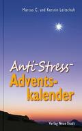 Leitschuh |  Anti-Stress-Adventskalender | Buch |  Sack Fachmedien