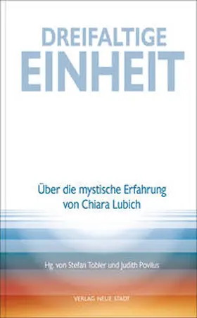 Povilus / Tobler |  Dreifaltige Einheit | Buch |  Sack Fachmedien