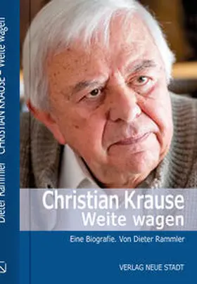 Rammler |  Christian Krause. Weite wagen | Buch |  Sack Fachmedien