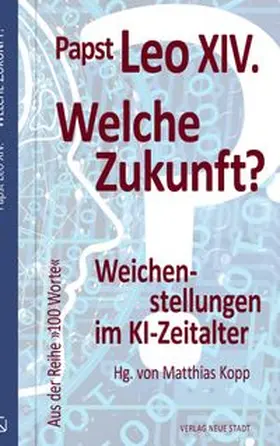 Kopp |  Welche Zukunft? | Buch |  Sack Fachmedien
