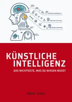 Simon |  Künstliche Intelligenz | Buch |  Sack Fachmedien