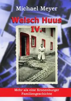 Meyer |  Welsch Huus - Teil IV | Buch |  Sack Fachmedien