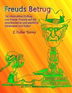 Torrey |  Freuds Betrug | Buch |  Sack Fachmedien