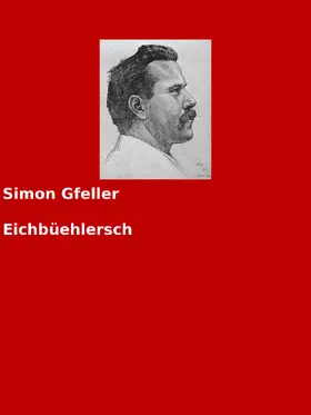 Gfeller / Arch |  Eichbüehlersch | eBook | Sack Fachmedien