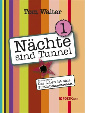 Walter |  Nächte sind Tunnel | eBook | Sack Fachmedien