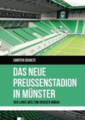 Schulte |  Das neue Preußenstadion in Münster | Buch |  Sack Fachmedien