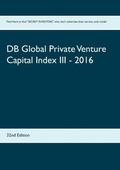 Duthel |  DB Global Private Venture Capital Index III - 2016 | Buch |  Sack Fachmedien