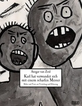 Zeul / Hartmann |  Karl hat verwundet sich mit einem scharfen Messer | Buch |  Sack Fachmedien