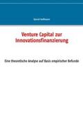 Hoffmann |  Venture Capital zur Innovationsfinanzierung | Buch |  Sack Fachmedien