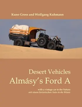 Gross / Kuhmann |  Almásy's Ford A | Buch |  Sack Fachmedien