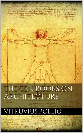 Pollio |  The Ten Books on Architecture | eBook | Sack Fachmedien