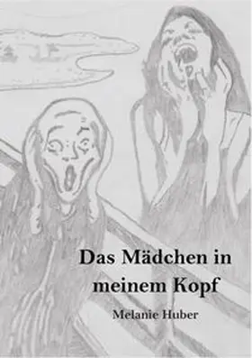 Huber |  Das Mädchen in meinem Kopf | Buch |  Sack Fachmedien