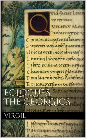 Virgil |  Eclogues, The Georgics | eBook | Sack Fachmedien
