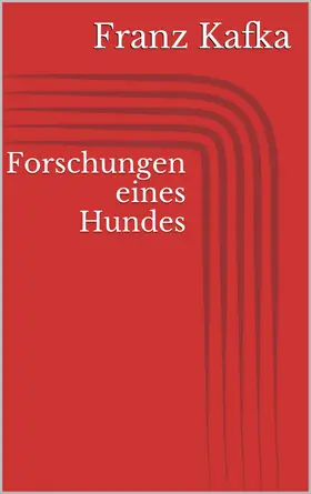 Kafka |  Forschungen eines Hundes | eBook | Sack Fachmedien
