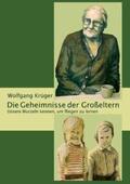 Krüger |  Die Geheimnisse der Großeltern | Buch |  Sack Fachmedien