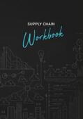 Schmidt |  Supply Chain Workbook | Buch |  Sack Fachmedien