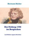 Groß / Bäcker |  Der Feldzug 1796 im Bergischen | eBook | Sack Fachmedien