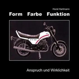 Hartmann | Form Farbe Funktion | Buch | 978-3-7347-5192-9 | www.sack.de