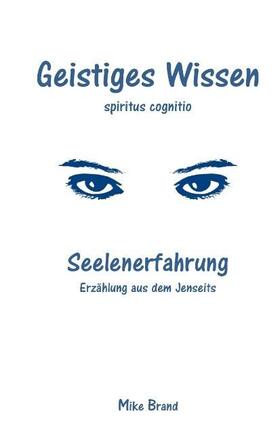 Brand |  Seelenerfahrung | Buch |  Sack Fachmedien