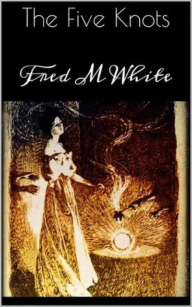 White |  The Five Knots | eBook | Sack Fachmedien