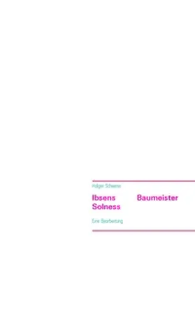 Scheerer |  Ibsens Baumeister Solness | Buch |  Sack Fachmedien