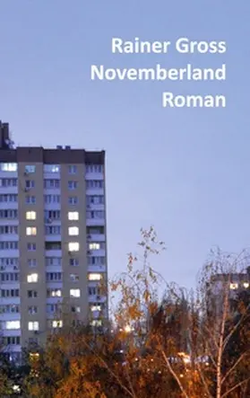 Gross |  Novemberland | Buch |  Sack Fachmedien