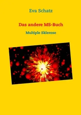 Schatz |  Das andere MS-Buch | Buch |  Sack Fachmedien