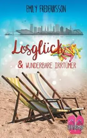Frederiksson |  Losglück & wunderbare Irrtümer | Buch |  Sack Fachmedien