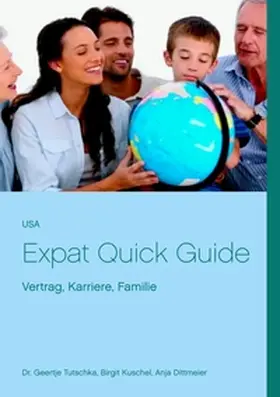 Tutschka / Dittmeier / Kuschel |  USA Expat Quick Guide | Buch |  Sack Fachmedien