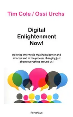 Cole / Urchs |  Digital Enlightenment Now! | Buch |  Sack Fachmedien
