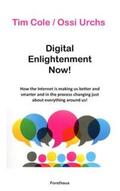 Cole / Urchs |  Digital Enlightenment Now! | Buch |  Sack Fachmedien