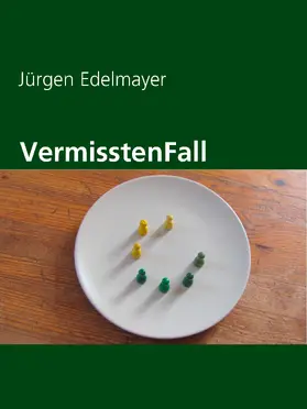 Edelmayer |  VermisstenFall | eBook | Sack Fachmedien