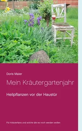 Maier |  Mein Kräutergartenjahr | Buch |  Sack Fachmedien