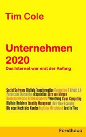 Cole | Unternehmen 2020 | Buch | 978-3-7347-6886-6 | sack.de
