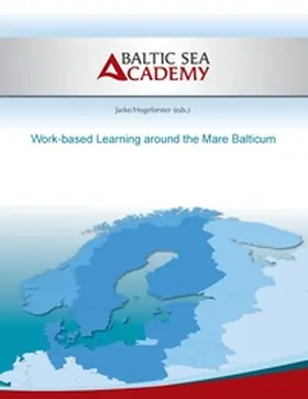 Jarke / Hogeforster | Work-based learning around the mare balticum | Buch | 978-3-7347-7615-1 | www.sack.de