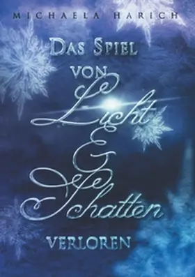 Harich |  Das Spiel von Licht und Schatten | Buch |  Sack Fachmedien