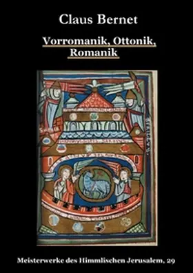 Bernet |  Vorromanik, Ottonik, Romanik | Buch |  Sack Fachmedien