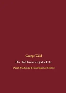 Wald |  Der Tod lauert an jeder Ecke | Buch |  Sack Fachmedien