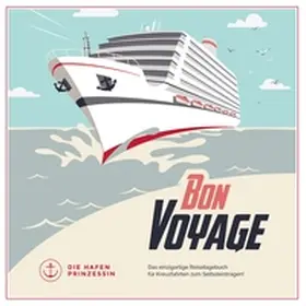 Hafenprinzessin |  bon voyage | Buch |  Sack Fachmedien