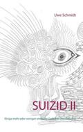 Schmidt |  Suizid II | Buch |  Sack Fachmedien