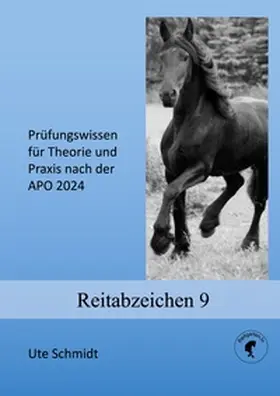 Schmidt | Reitabzeichen 9 | Buch | 978-3-7347-9322-6 | www.sack.de